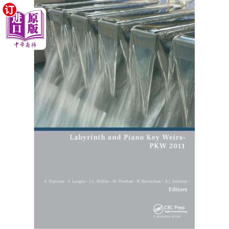 海外直订Labyrinth and Piano Key Weirs 迷宫和钢琴键堰