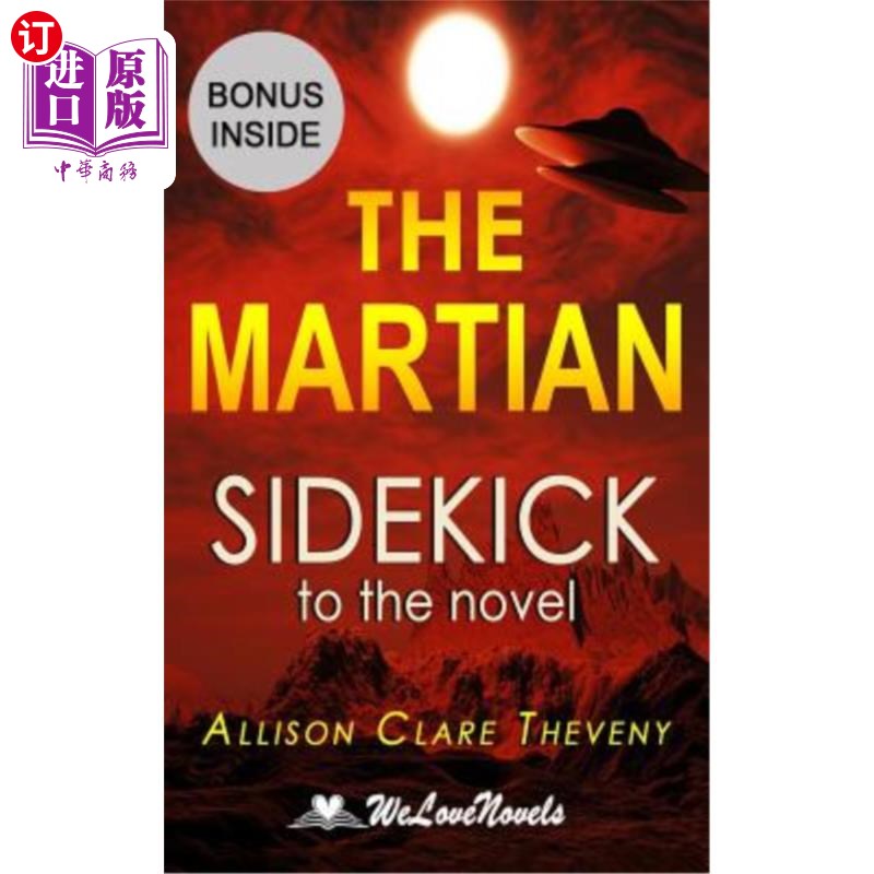 海外直订The Martian: Sidekick to the Andy Weir novel 火星人：安迪·威尔小说的伙伴