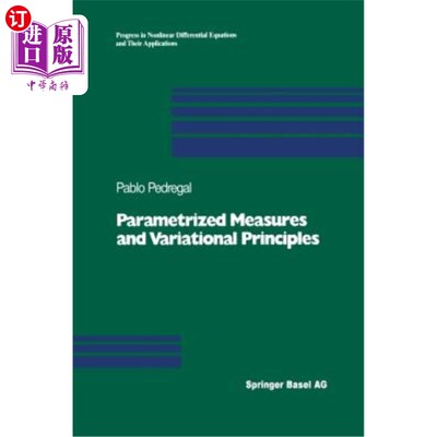 海外直订Parametrized Measures and Variational Principles 参数化度量与变分原理