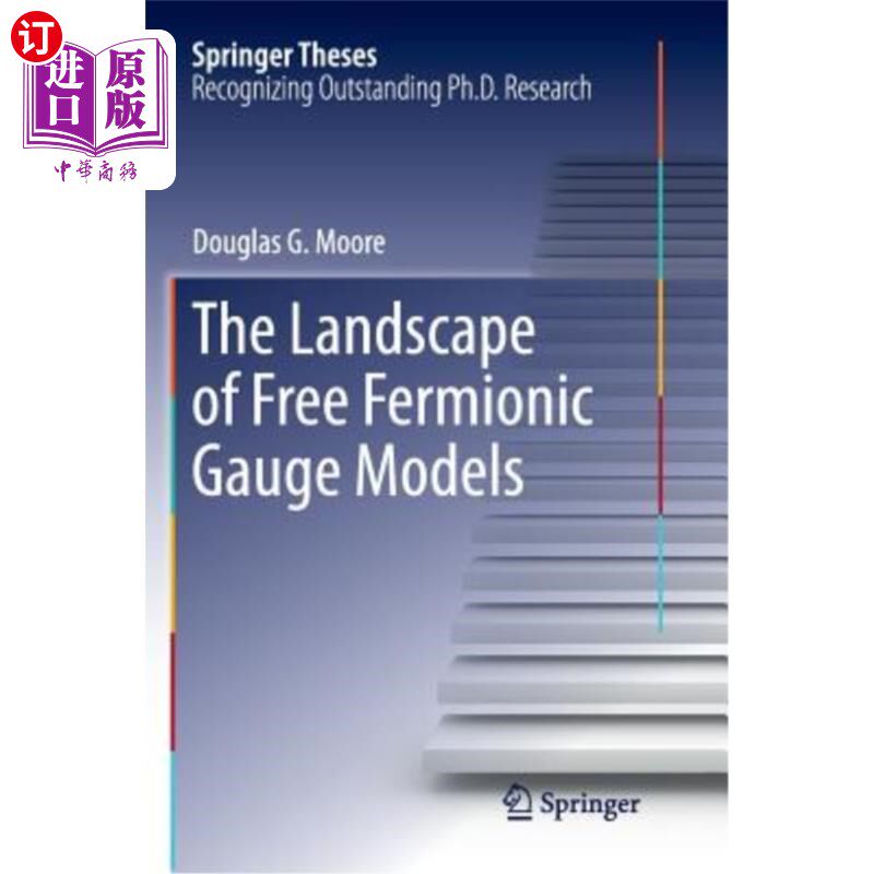 海外直订The Landscape of Free Fermionic Gauge Models 自由费米子规范模型的前景
