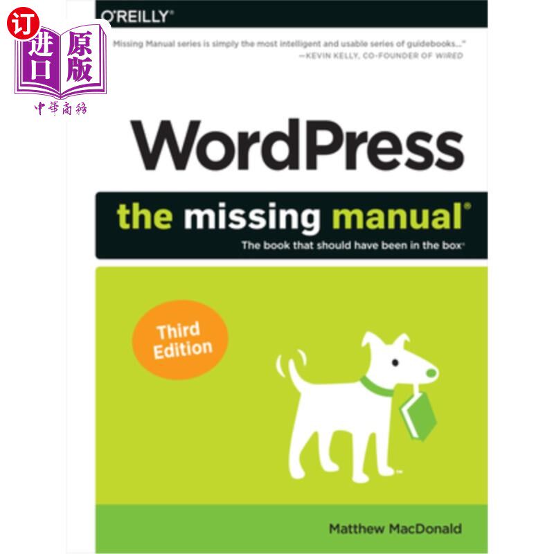 海外直订Wordpress: The Missing Manual: The Book That Should Have Been in the Box 丢失的手册:本应该在盒子里的书