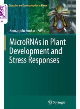 海外直订Micrornas in Plant Development and Stress Responses 植物发育和胁迫反应中的微rna