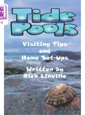 海外直订Tide Pools Visiting Tips and Home Set-Ups 潮汐池参观技巧和家庭设施