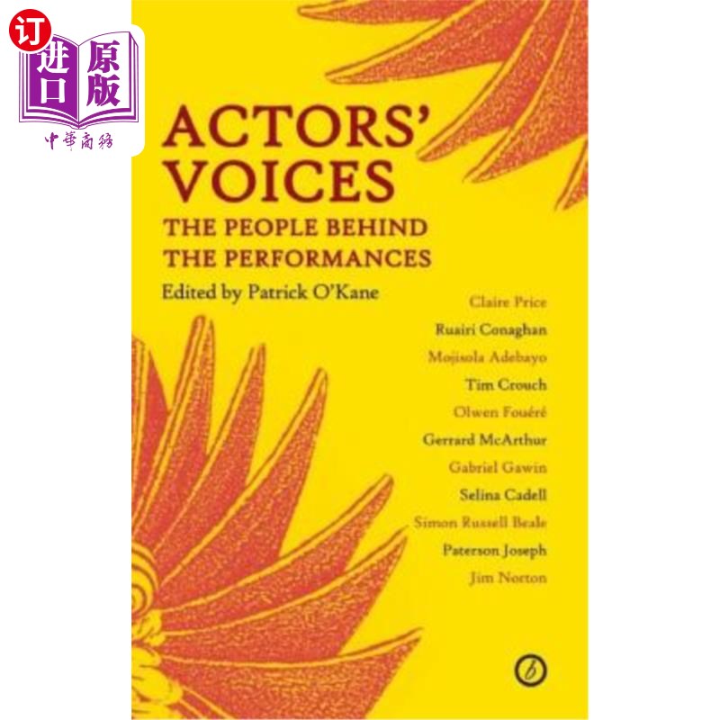 海外直订Actors' Voices: The People Behind the Performances 演员的声音：表演背后的人
