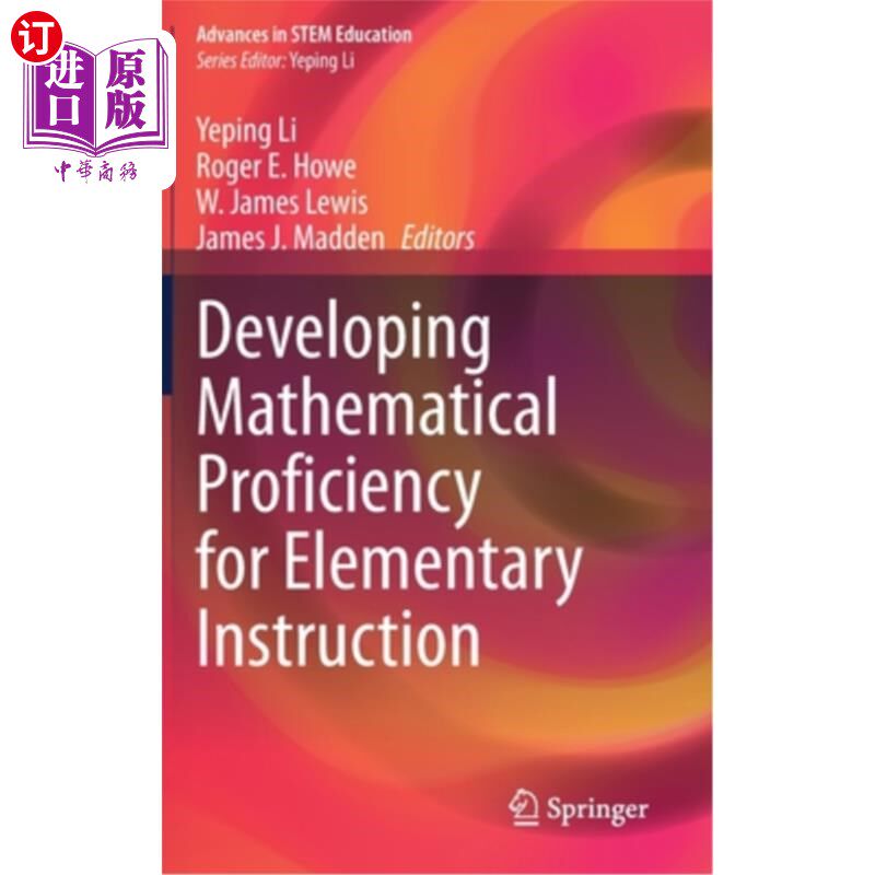 海外直订Developing Mathematical Proficiency for Elementary Instruction 为小学教学培养数学能力