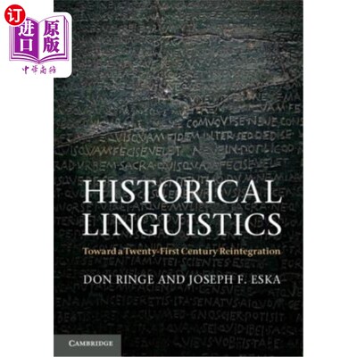 海外直订Historical Linguistics: Toward a Twenty-First Century Reintegration 历史语言学:迈向二十一世纪的整合