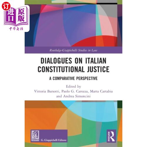 海外直订Dialogues on Italian Constitutional Justice 意大利宪法司法对话