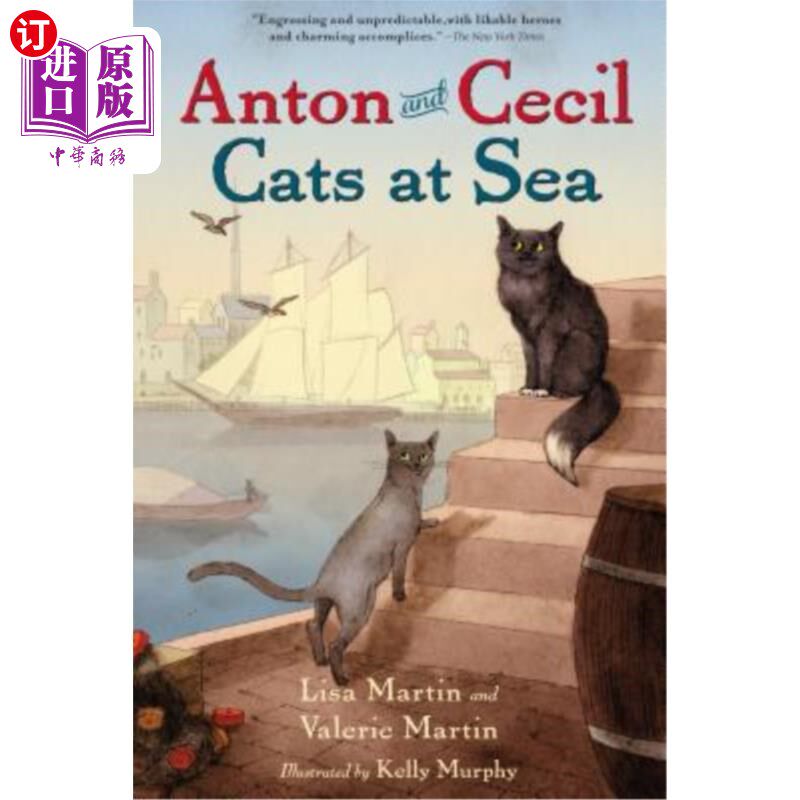 海外直订Anton and Cecil, Book 1: Cats at Sea 安东和塞西尔，第一册:海上的猫