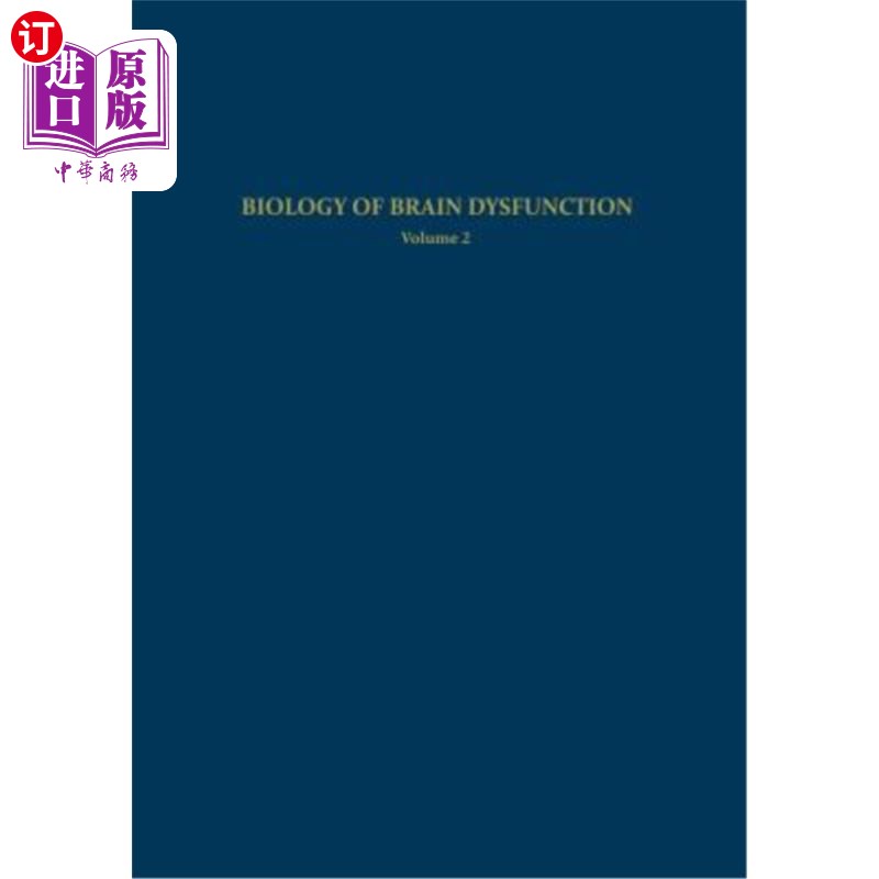 海外直订Biology of Brain Dysfunction: Volume 2 脑功能障碍生物学：第2卷