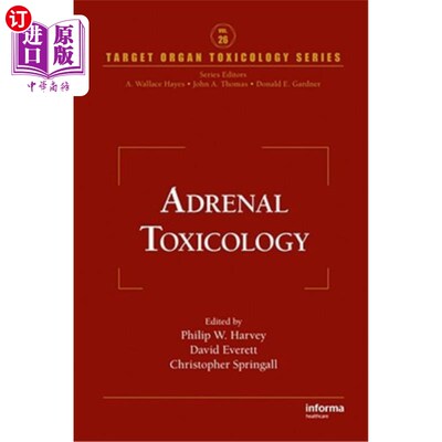 海外直订医药图书Adrenal Toxicology 肾上腺毒理学