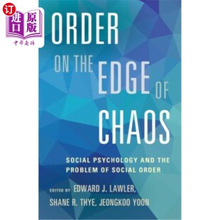 Psychology Chaos 海外直订Order and 混沌边缘 Edge Order the 秩序：社会心理学与 Problem Social