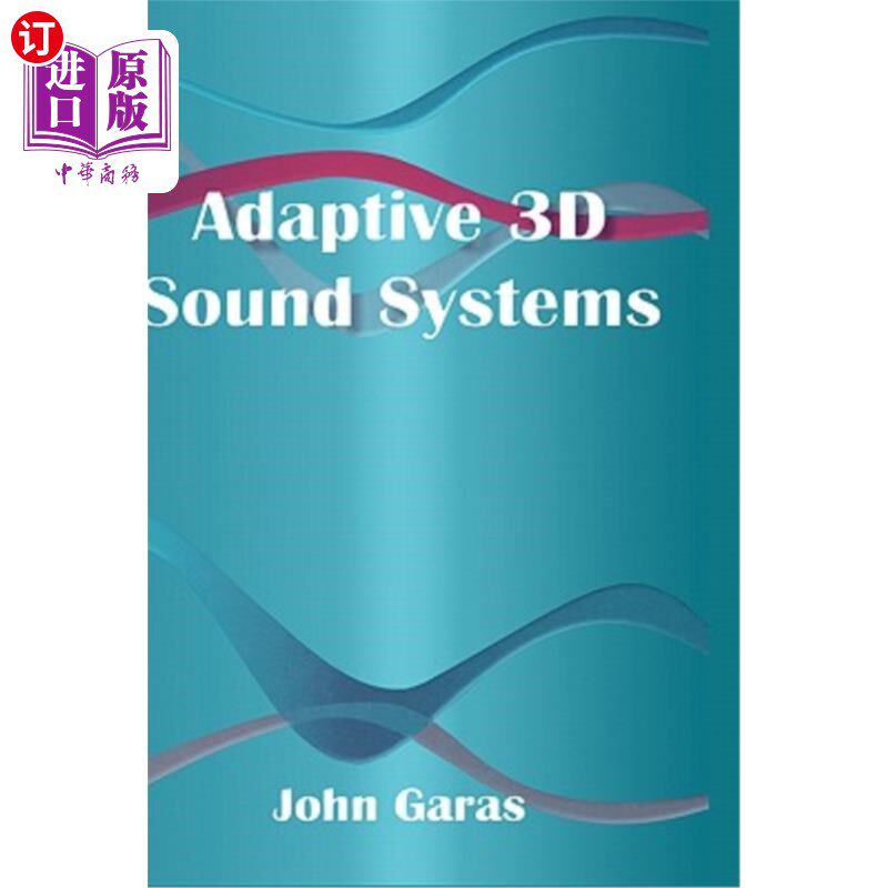 海外直订Adaptive 3D Sound Systems 自适应3D音响系统