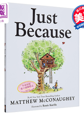 Matthew McConaughey奥斯卡影帝 星际穿越男主 只是因为Just Because 马修·麦康纳 英文原版 精装精品绘本 故事图画书 中商原版