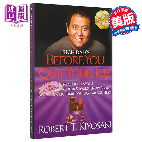 预售 罗伯特清崎的书 在你辞职之前 英文原版 Rich Dad's Before You Quit Your Job 富爸爸穷爸爸作者