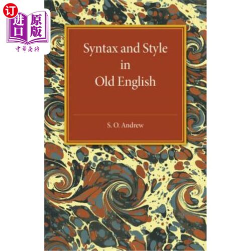 海外直订Syntax and Style in Old English 古英语句法与文体