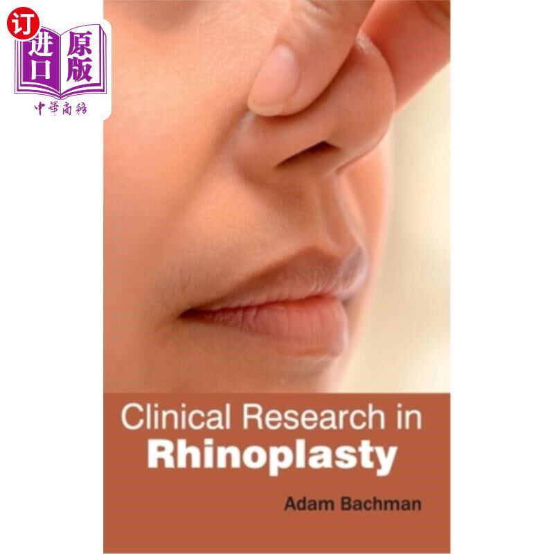 海外直订医药图书Clinical Research in Rhinoplasty 鼻整形术的临床研究