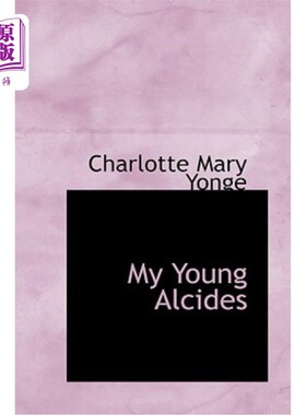 海外直订My Young Alcides 我年轻的阿尔西德斯