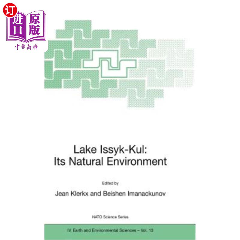 海外直订Lake Issyk-Kul: Its Natural Environment 伊塞克湖：它的自然环境