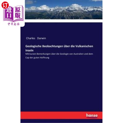 海外直订德语 Geologische Beobachtungen über die Vulkanischen Inseln: Mit kurzen Bemerkungen ü 对火山岛屿的地质观察