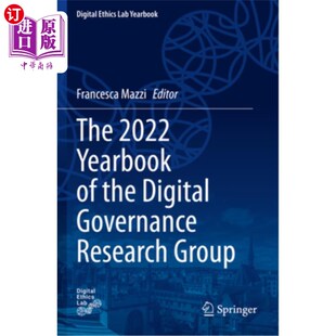 海外直订The 2022 Yearbook of the Digital Governance Research Group 《数字治理研究小组2022年年鉴》