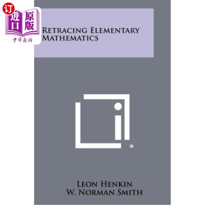 海外直订Retracing Elementary Mathematics 初等数学回溯