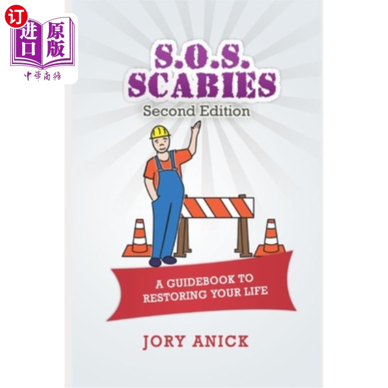 海外直订医药图书S.O.S. Scabies (Second Edition): A Guidebook To Restoring Your Life S.O.S.疥疮(第2版):恢复生活指南