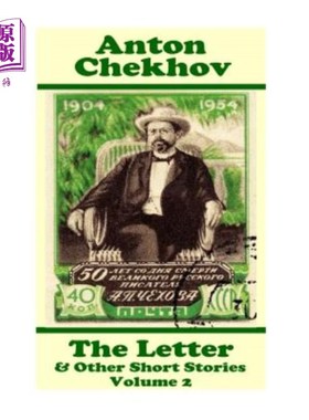 海外直订Anton Chekhov - The Letter & Other Short Stories (Volume 2): Short story compila 安东·契诃夫：《信与其他短