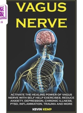 海外直订医药图书Vagus Nerve: Activate the Healing Power of Vagus Nerve with Self Help Exercises. 迷走神经：通过自助