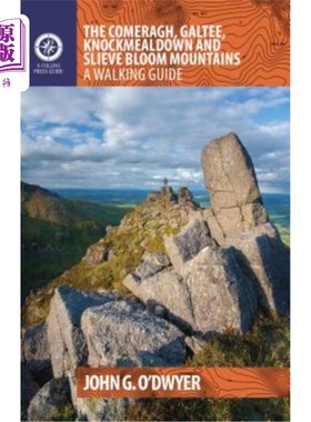 海外直订The Comeragh, Galtee, Knockmealdown & Slieve Bloom Mountains: A Walking Guide Comeragh, Gal