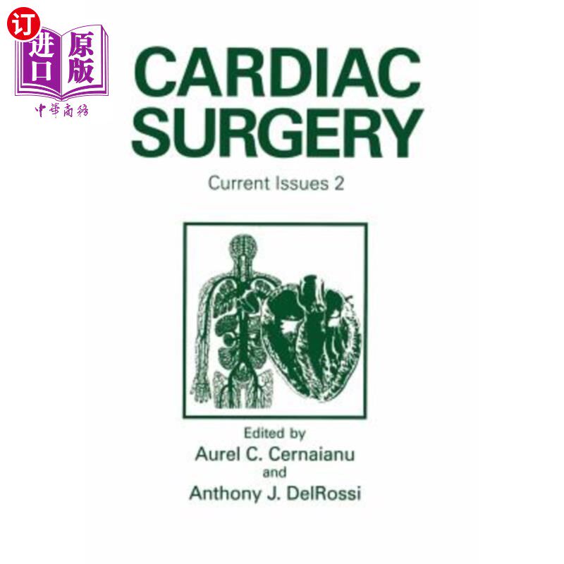 海外直订医药图书Cardiac Surgery: Current Issues 2 心脏外科:当前问题2