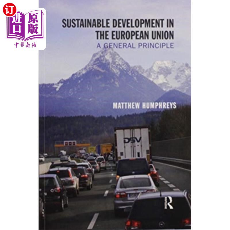 海外直订Sustainable Development in the European Union 欧盟的可持续发展