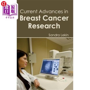 Advances Research Cancer 乳腺癌研究进展 Breast 海外直订医药图书Current