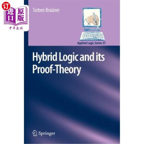 海外直订Hybrid Logic and Its Proof-Theory 混合逻辑及其证明理论