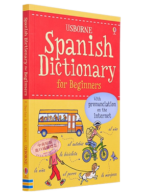 少儿学西班牙语 入门词典 附线上发音查询 西班牙文原版 Spanish Dictionary for Beginners Francoise Holmes【中商原版】