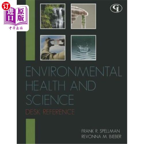 海外直订Environmental Health and Science Desk Reference 环境健康和科学参考台