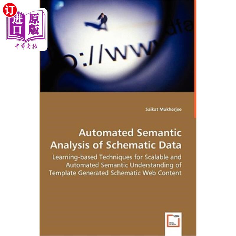 海外直订Automated Semantic Analysis of Schematic Data - Learning-based Techniques for Sc 原理图数据的自动语义分析—