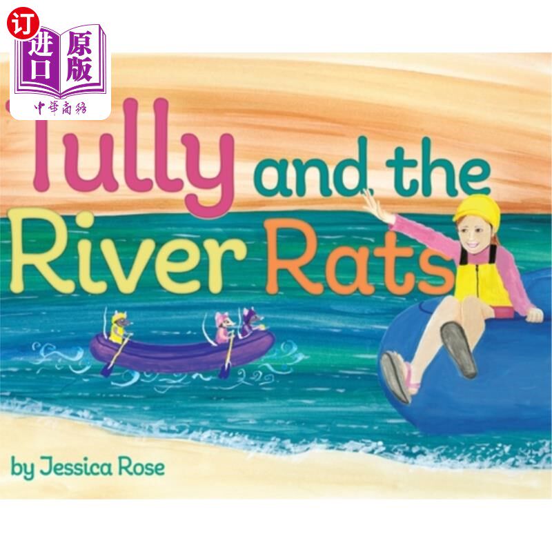 海外直订Tully and the River Rats 徒利和河鼠