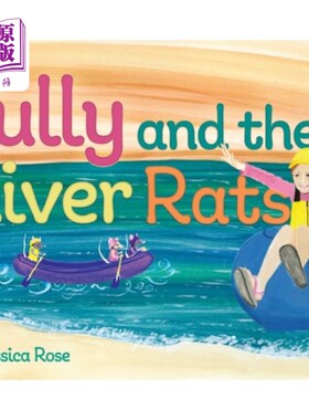 海外直订Tully and the River Rats 徒利和河鼠