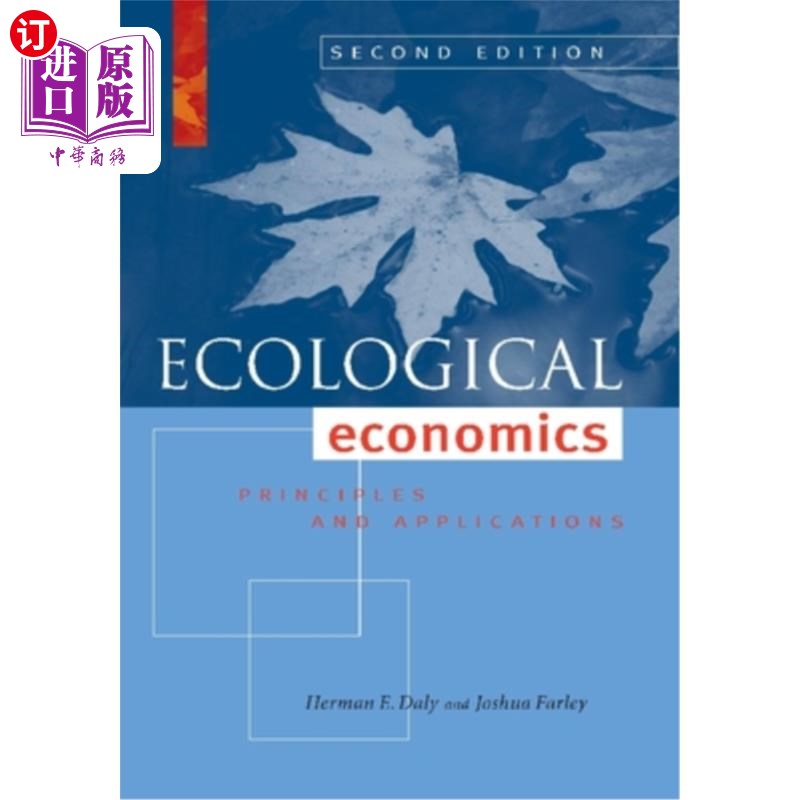 海外直订Ecological Economics: Principles and Applications 生态经济学:原理与应用