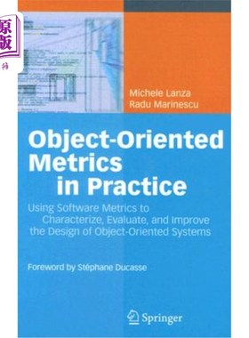 海外直订Object-Oriented Metrics in Practice: Using Software Metrics to Characterize, Eva 实践中的面向对象的度量:使用软