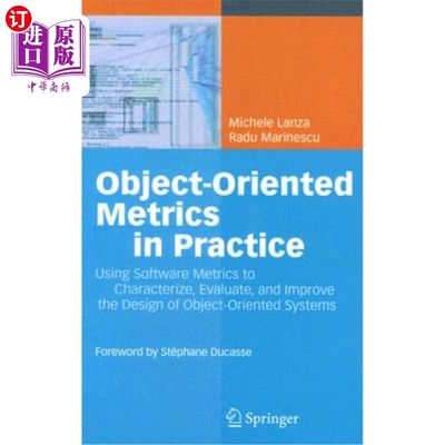 海外直订Object-Oriented Metrics in Practice: Using Software Metrics to Characterize, Eva 实践中的面向对象的度量:使用软