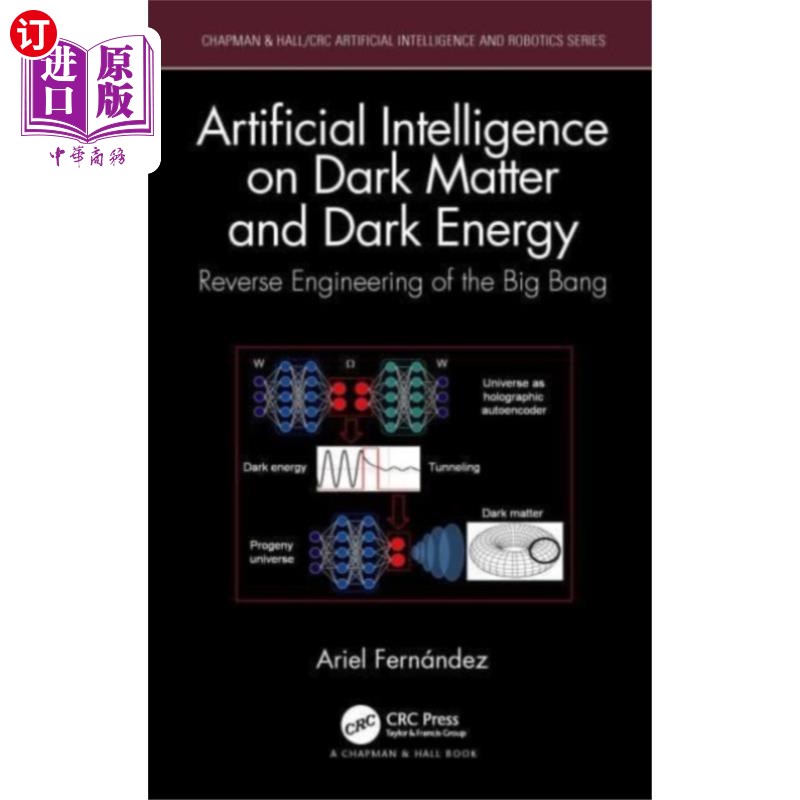 海外直订Artificial Intelligence on Dark Matter and Dark ... 关于暗物质和暗能量的人工智能