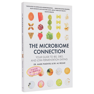 微生物组的联系 Ibs Sibo 和低发酵饮食指南 The Microbiome Connection 英文原版 Mark Pimentel 生活百科【中商原版】