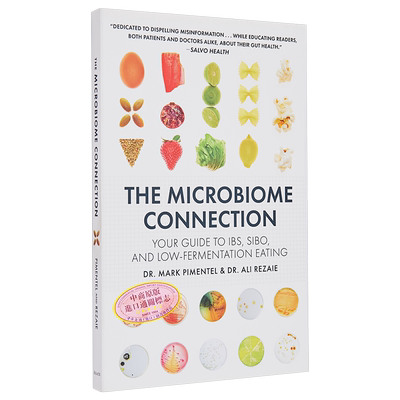 微生物组的联系 Ibs Sibo 和低发酵饮食指南 The Microbiome Connection 英文原版 Mark Pimentel 生活百科【中商原版】