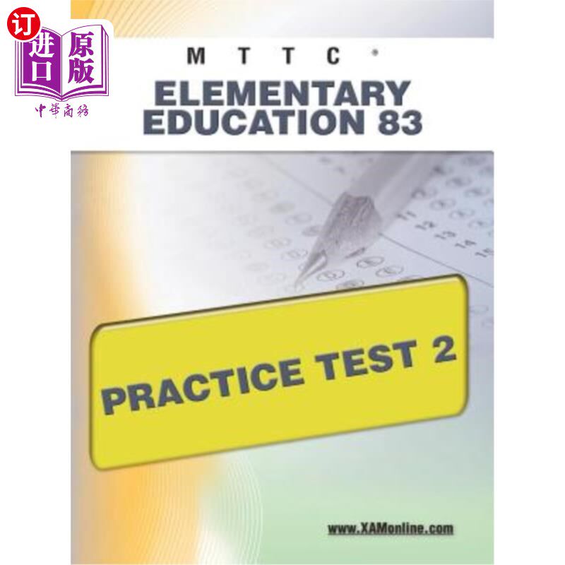 海外直订Mttc Elementary Education 83 Practice Test 2 MTTC基础教育83实践测试2