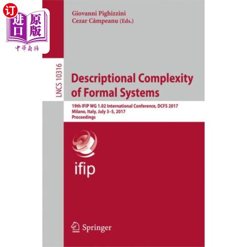 海外直订Descriptional Complexity of Formal Systems 形式系统的描述复杂性