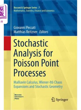 海外直订Stochastic Analysis for Poisson Point Processes: Malliavin Calculus, Wiener-It?  泊松点过程的随机分析：Mall