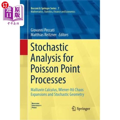 海外直订Stochastic Analysis for Poisson Point Processes: Malliavin Calculus, Wiener-It?  泊松点过程的随机分析：Mall