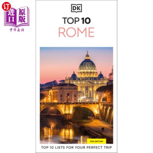海外直订DK Top 10 Rome: Top 10 Lists for Your Perfect Trip, Plus an All-Weather Folded M DK十大罗马：十大名单为您的