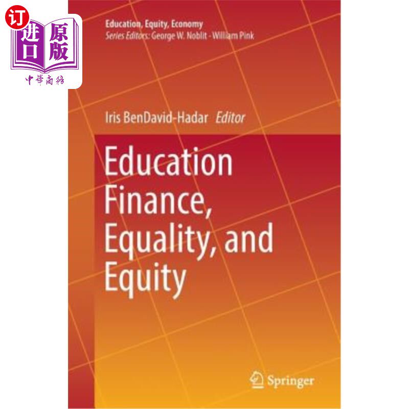 海外直订Education Finance, Equality, and Equity 教育金融，平等和公平